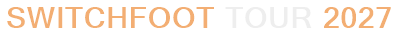 Switchfoot Tour 2027